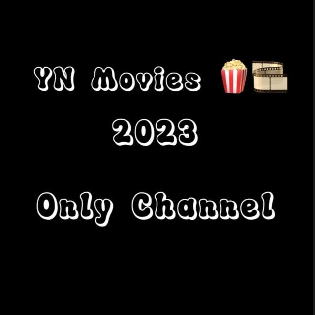 𝐘𝐍( 2023 movies only channel )
