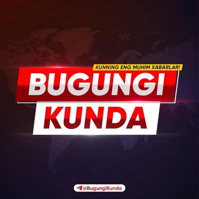 Bugungi Kunda | TEZKOR XABARLAR